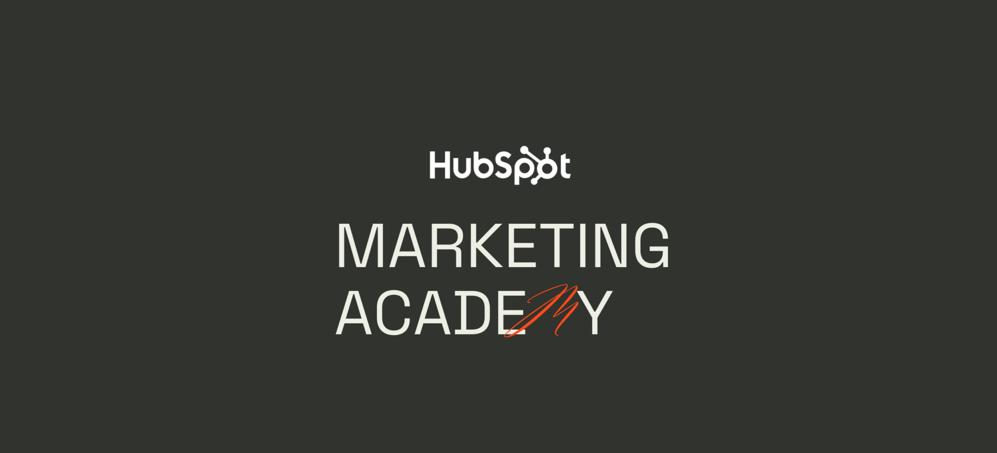 HubSpot Marketing Academy
