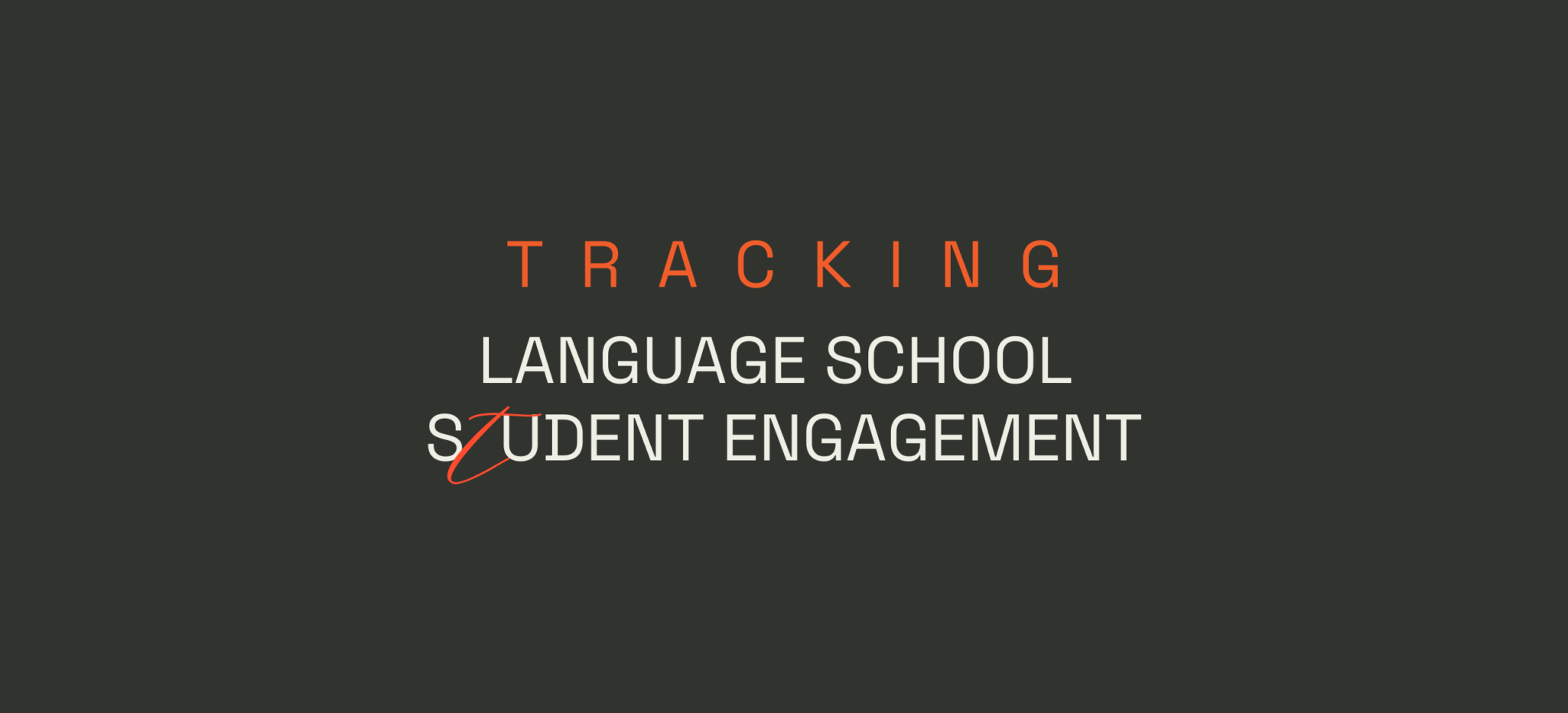 Tracking Language School Student Engagement using HubSpot Analytics