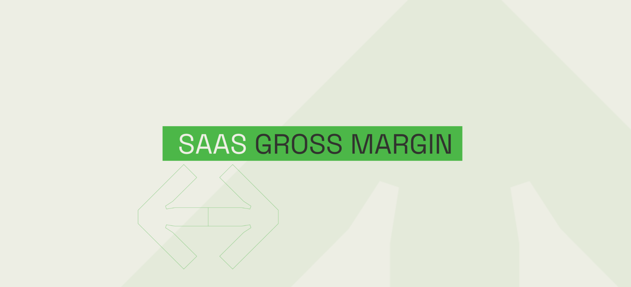 Achieving a Healthy SaaS Gross Margin: Tips and Best Practices