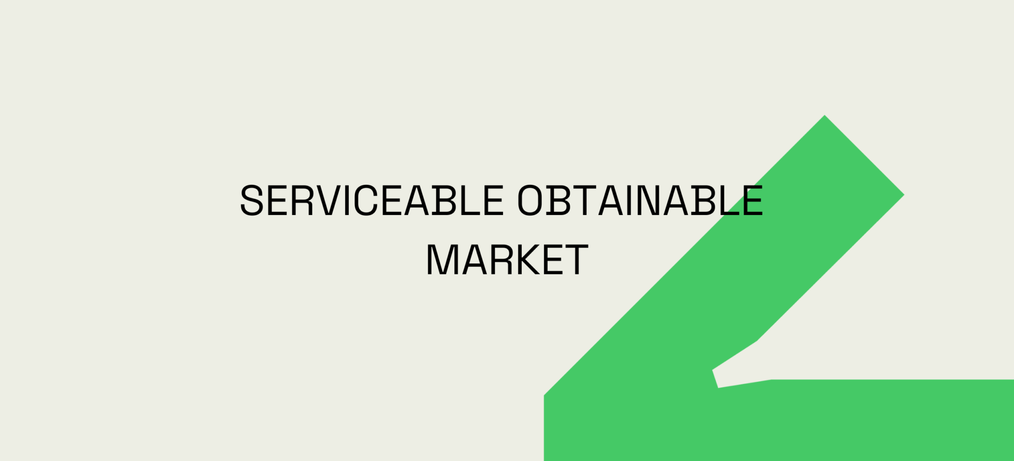Defining Your Serviceable Obtainable Market: Essential Insights for SaaS Founders