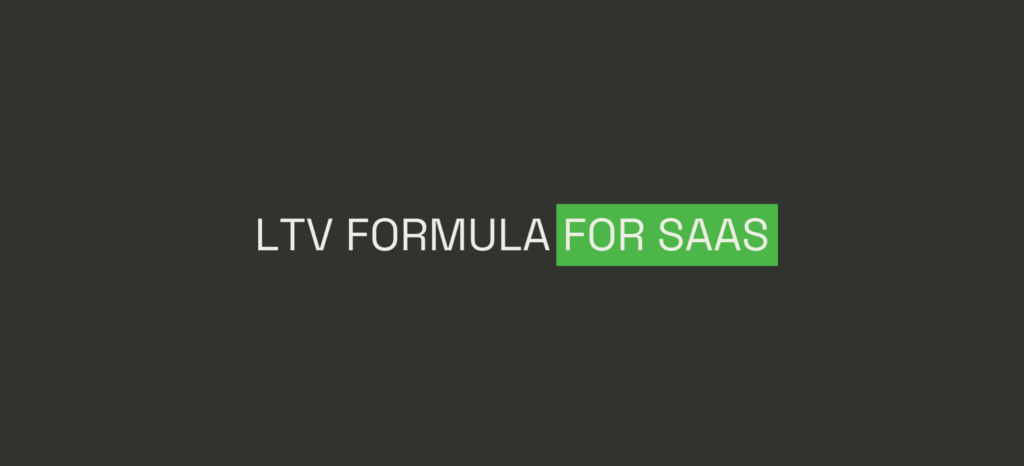 Tayb LTV Formula for SaaS: Calculate Customer Value - TAYB SA